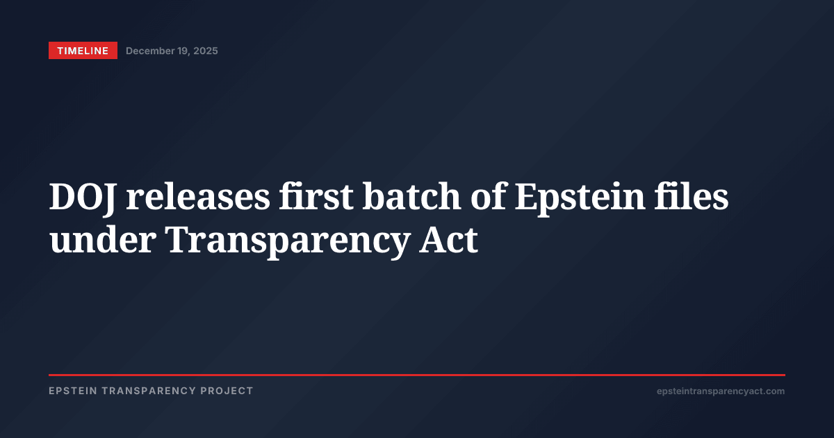DOJ releases first batch of Epstein files under Transparency Act ...